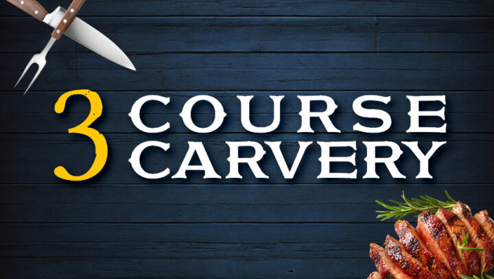 3 Course Carvery